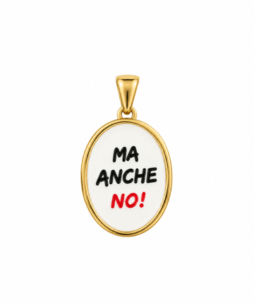 Ciondolo Ma Anche No!